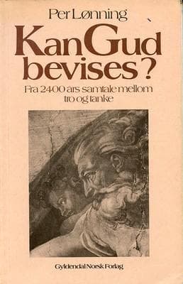 Tapa de Kan Gud bevises?