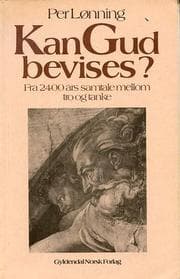 Tapa de Kan Gud bevises?