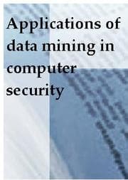 Tapa de Applications of data mining in computer security