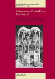 Tapa de Ausmessen - Darstellen - Inszenieren: Raumkonzepte und die Wiedergabe von R aumen in Mittelalter und fr uher Neuzeit