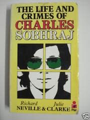 Tapa de Life and Crimes of Charles Sobhraj