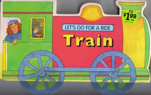 Tapa de Let's Go For A Ride...Train