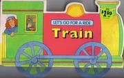 Tapa de Let's Go For A Ride...Train
