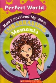 Tapa de How I Survived My Most Embarrassing Moments