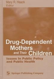 Tapa de Drug-Dependent Mothers and Their Children