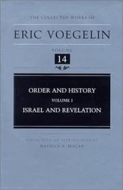 Tapa de Order and History (Volume 1): Israel and Revelation (Collected Works of Eric Voegelin, Volume 14)