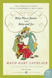 Tapa de Betsy Was a Junior/Betsy and Joe (Betsy-Tacy #7-8)