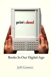 Tapa de Print Is Dead