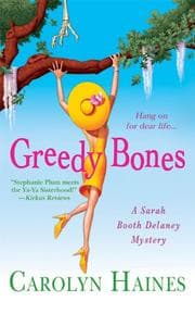 Tapa de Greedy Bones (A Sarah Booth Delaney Mystery)
