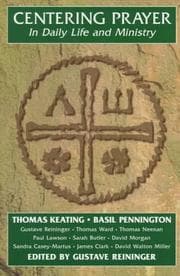 Tapa de Centering prayer in daily life and ministry