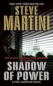 Tapa de Shadow of power : a Paul Madriani novel