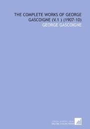 Tapa de The Complete Works of George Gascoigne (V.1 ) (1907-10)