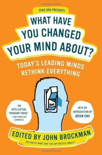 Tapa de What Have You Changed Your Mind About?