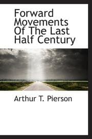 Tapa de Forward Movements Of The Last Half Century