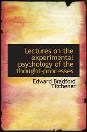 Tapa de Lectures on the experimental psychology of the thought-processes