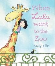 Tapa de When Lulu Went to the Zoo