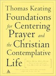 Tapa de Foundations for Centering Prayer and the Christian Contemplative life