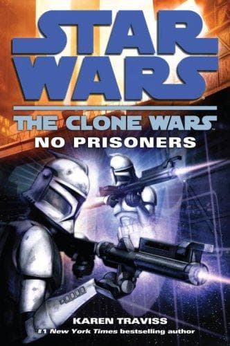 Tapa de Star Wars - The Clone Wars - No Prisoners