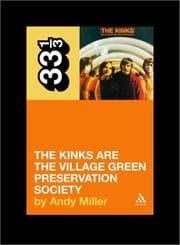 Tapa de The Kinks' The Village Green Preservation Society (Thirty Three and a Third series)