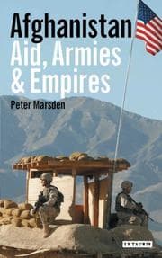 Tapa de Afghanistan - Aid, Armies and Empires