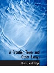 Tapa de A Frontier Town and Other Essays