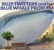 Tapa de Billy Twitters and his big blue whale problem