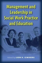 Tapa de Management and leadership in social work practice and education