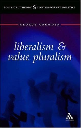 Tapa de Liberalism And Value Pluralism