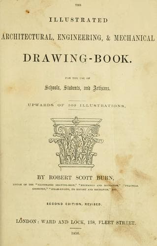 Tapa de The illustrated architectural, engineering, & mechanical drawing-book