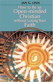 Tapa de How to Be an Open-Minded Christian Without Losing Your Faith