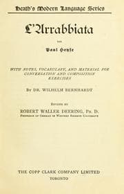 Tapa de L'Arrabbiata / with notes, vocabulary, and material for conversation and composition exercises by Dr.Wilhelm Bernhardt, revised by Robert Waller Deering