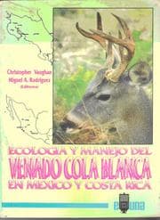 Tapa de Ecología y manejo del venado cola blanca en México y Costa Rica