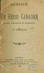 Tapa de Gustave, ou, Un héros canadien