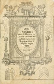 Tapa de L'architecture de Philibert de l'Orme, cõseillier & aumosnier ordinaire du roy, & abbé de S. Serge lez Angiers