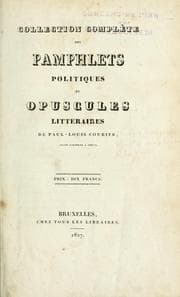 Tapa de Collection complète des pamphlets politiques et opuscules littéraires de Paul-Louis Courier