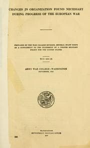 Tapa de Changes in organization found necessary during progress of the European war