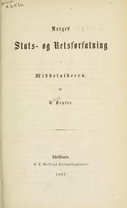 Tapa de Norges Stats- og Retsforfatning i Middelalderen