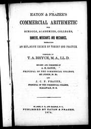 Tapa de Eaton & Frazee's commercial arithmetic for schools, academies, colleges, bankers, merchants and mechanics, embracing an extensive course of theory and practice