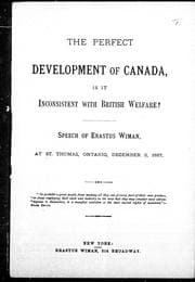Tapa de The perfect development of Canada, is it inconsistent with British welfare?
