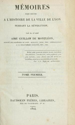 Tapa de Mémoires pour servir à l'histoire de la ville de Lyon pendant la révolution
