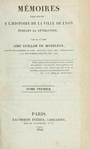Tapa de Mémoires pour servir à l'histoire de la ville de Lyon pendant la révolution