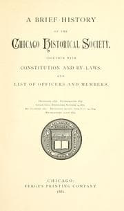 Tapa de A brief history of the Chicago Historical Society