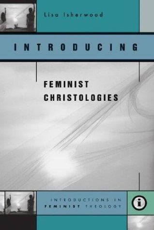 Tapa de Introducing feminist Christologies