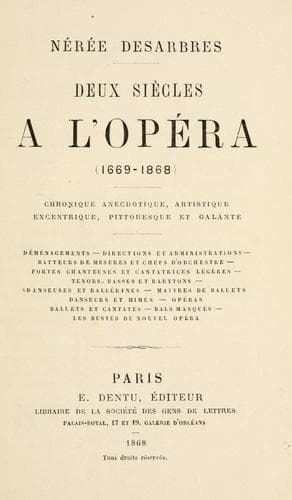Tapa de Deux siècles à l'Opéra, 1669-1868