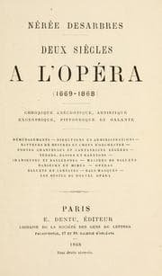 Tapa de Deux siècles à l'Opéra, 1669-1868