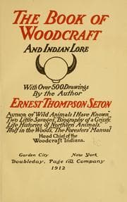 Tapa de The book of woodcraft and Indian lore