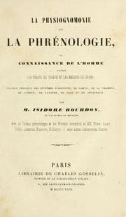 Tapa de La physiognomonie et la phrénologie ou connaissance de l'homme a'après les traits du visage et les reliefs du crane