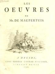 Tapa de Les oeuvres de Mr. de Maupertuis