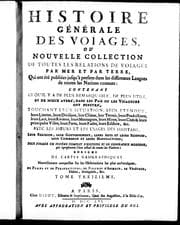 Tapa de Histoire générale des voïages ou Nouvelle collection de toutes les relations de voïages par mer et par terre, qui ont été publiées jusqu'à présent dans les différentes langues de toutes les nations connues