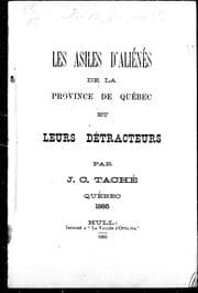 Tapa de Les asiles d'aliénés de la province de Québec et leurs détracteurs